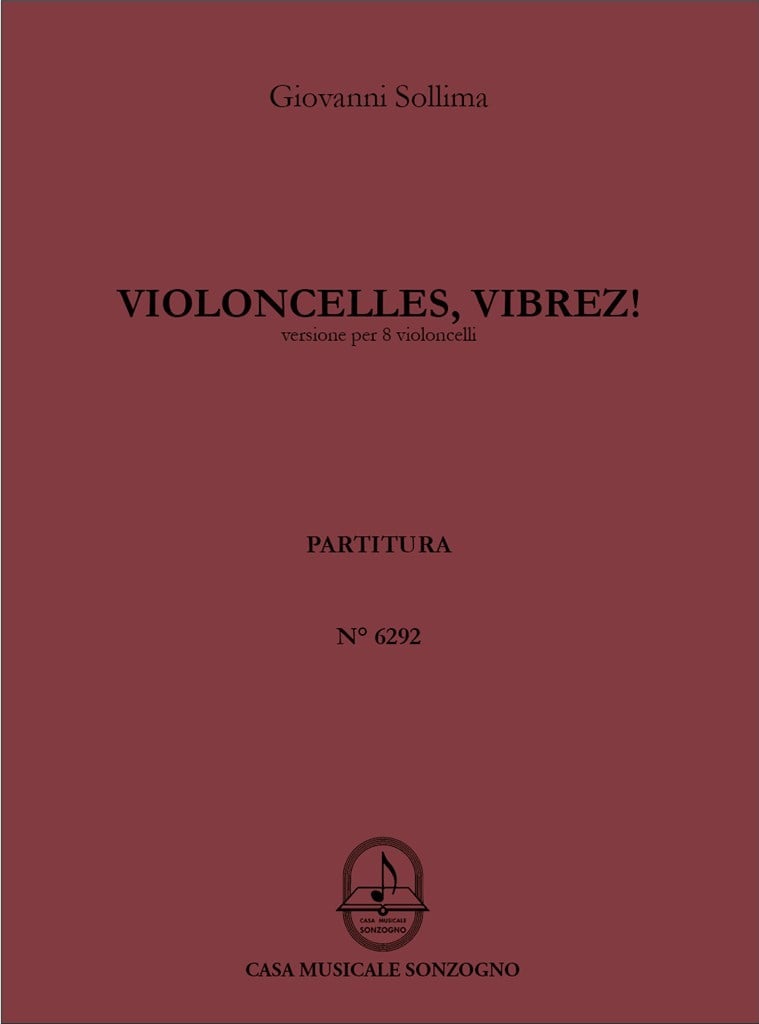 Violoncelles, vibrez!